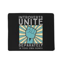 Introverts Combine Separately In Your Houses Mousepad
