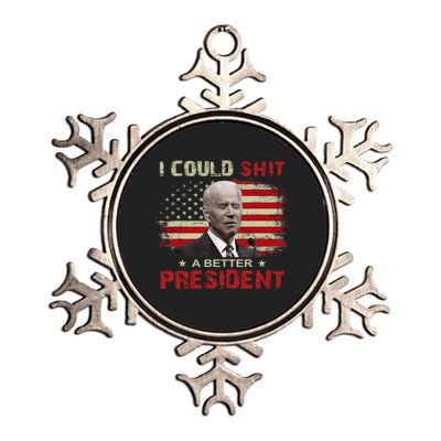 I Could Shit A Better President Funny Political Metallic Star Ornament