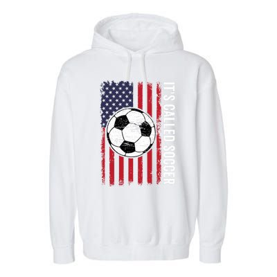 Its Called Soccer Garment-Dyed Fleece Hoodie