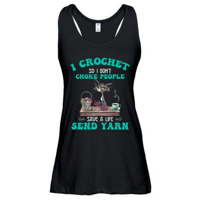 I Crochet So I Don't Choke People Save A Life Send Yarn Cat Ladies Essential Flowy Tank