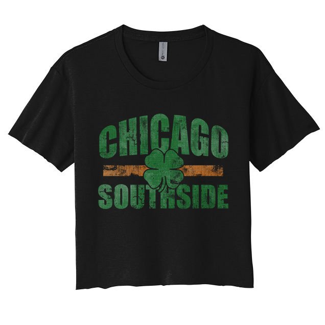Irish Chicago Southside St Patricks Day Southsider Gift Crop Top