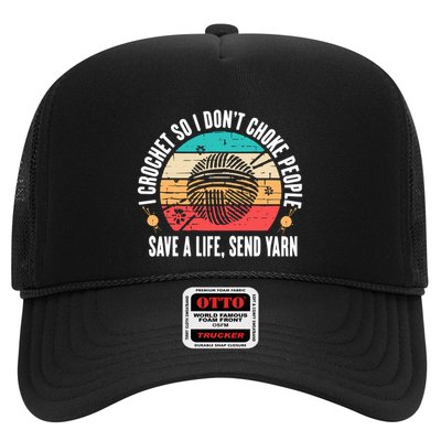 I Crochet So I DonT Choke People Save A Life Send Yarn Trucker Hat