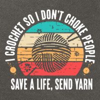 I Crochet So I DonT Choke People Save A Life Send Yarn Cotton Canvas Backpack
