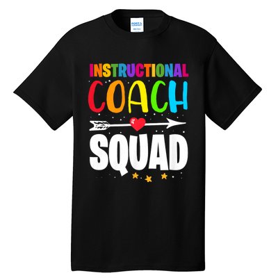 Instructional Coach Squad Teacher Back To School Matching Tall T-Shirt