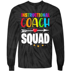 Instructional Coach Squad Teacher Back To School Matching Tie-Dye Long Sleeve Shirt