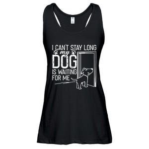 I CanT Stay Long. My Dog Is Waiting For Me Funny Dog Lover Ladies Essential Flowy Tank