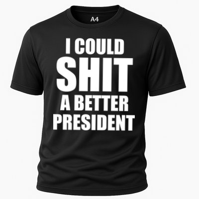 I Could Sh*t A Better President Funny Anti Biden Performance Shirt