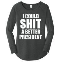 I Could Sh*t A Better President Funny Anti Biden Women's Perfect Tri Tunic Long Sleeve Shirt