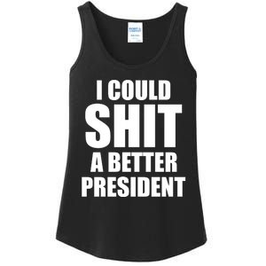 I Could Sh*t A Better President Funny Anti Biden Ladies Essential Tank