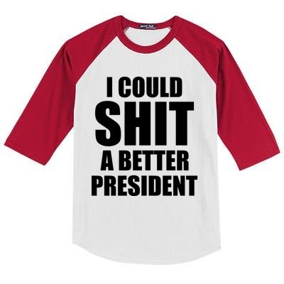 I Could Sh*t A Better President Funny Anti Biden Kids Colorblock Raglan Jersey