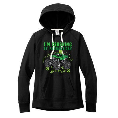 Im Crushing St Patricks Day Monster Truck Women's Fleece Hoodie