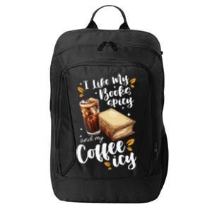 Icy Coffee Spicy Books Novelty Bookish Funny Books City Backpack