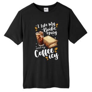 Icy Coffee Spicy Books Novelty Bookish Funny Books Tall Fusion ChromaSoft Performance T-Shirt