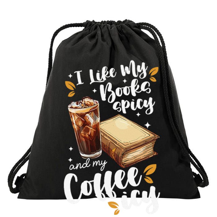 Icy Coffee Spicy Books Novelty Bookish Funny Books Drawstring Bag