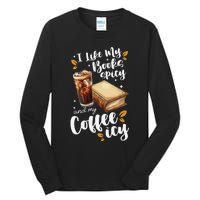 Icy Coffee Spicy Books Novelty Bookish Funny Books Tall Long Sleeve T-Shirt