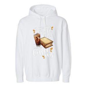 Icy Coffee Spicy Books Novelty Bookish Funny Books Garment-Dyed Fleece Hoodie