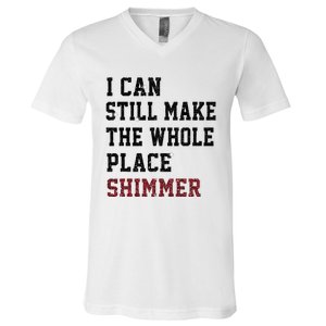 I Can Still Make The Whole Place Shimmer Disco Ball  V-Neck T-Shirt