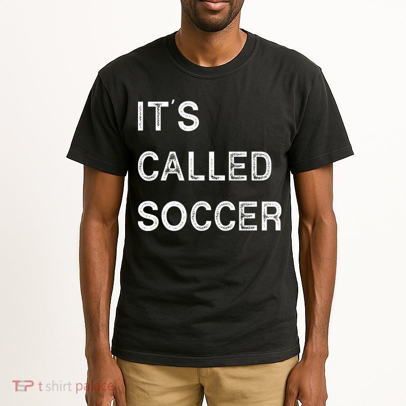 It's Called Soccer Funny World USA Football Cup Tall T-Shirt