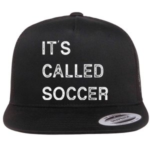 It's Called Soccer Funny World USA Football Cup Flat Bill Trucker Hat