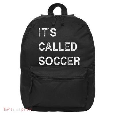 It's Called Soccer Funny World USA Football Cup 16 in Basic Backpack