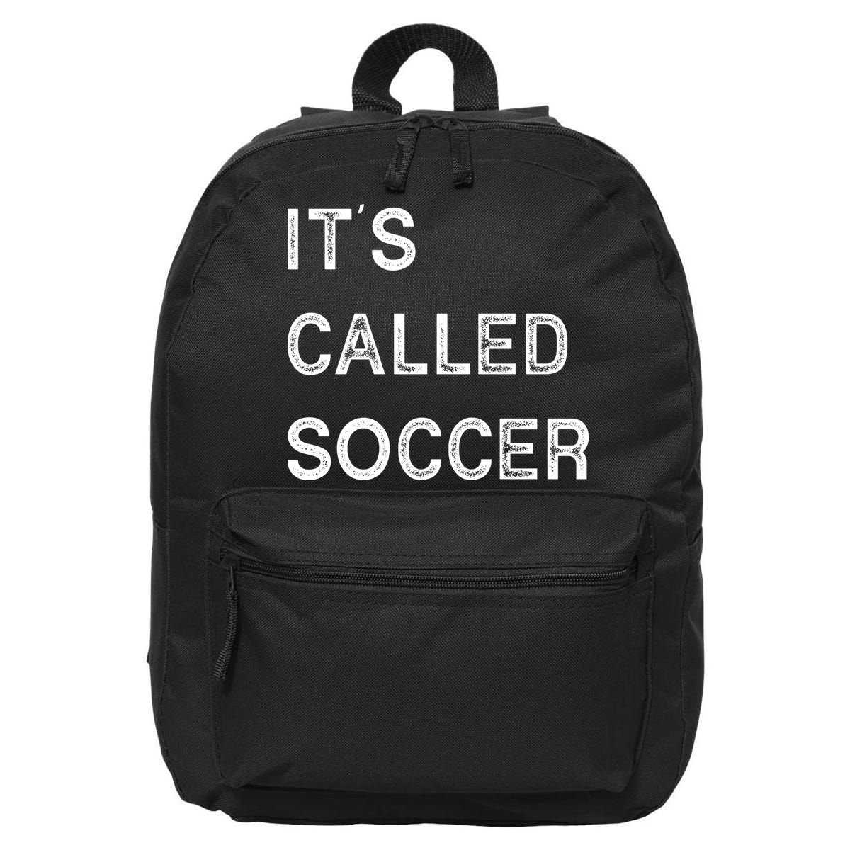 It's Called Soccer Funny World USA Football Cup 16 in Basic Backpack