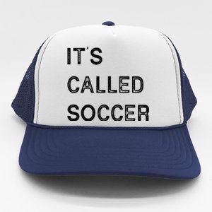 It's Called Soccer Funny World USA Football Cup Trucker Hat