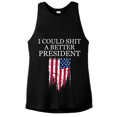 I Could Shit A Better President Funny Ladies PosiCharge Tri-Blend Wicking Tank