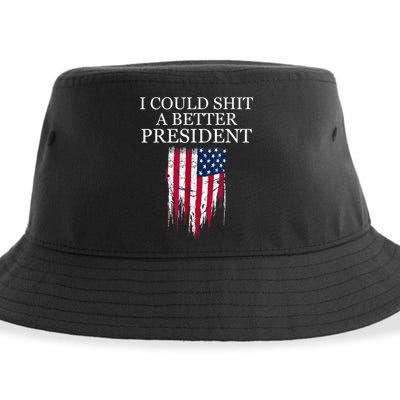 I Could Shit A Better President Funny Sustainable Bucket Hat