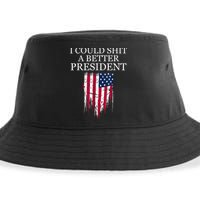 I Could Shit A Better President Funny Sustainable Bucket Hat