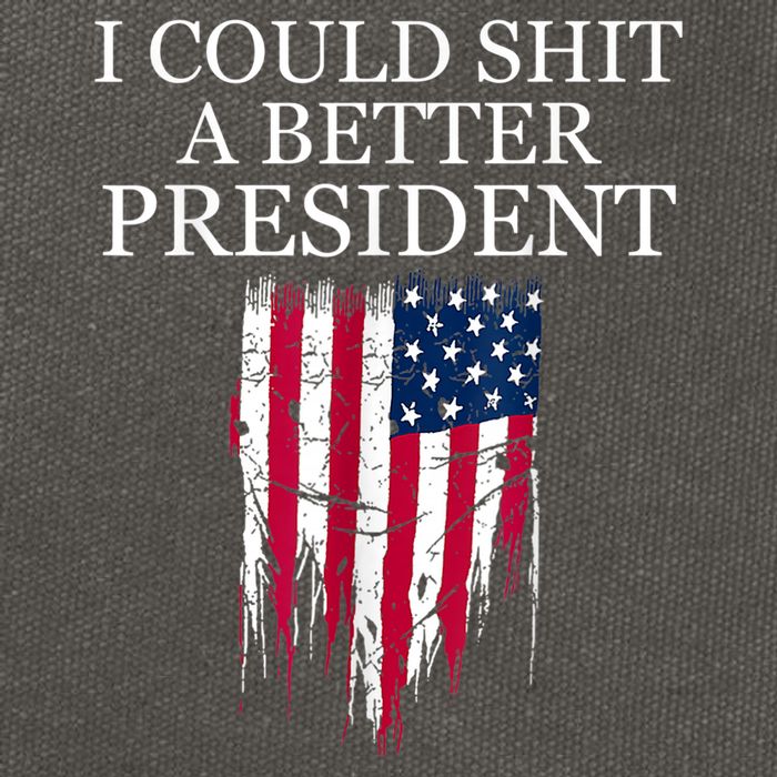 I Could Shit A Better President Funny Cotton Canvas Backpack