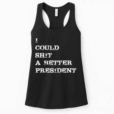 I Could Shit A Better President Funny FJB LGB Womens Tank Top
