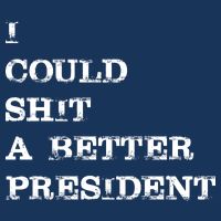 I Could Shit A Better President Funny FJB LGB Infant Baby Jersey Bodysuit