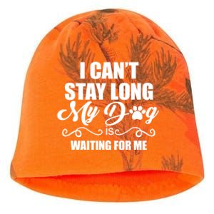 I CanT Stay Long. My Dog Is Waiting For Me Funny Dog Lover Kati - Camo Knit Beanie