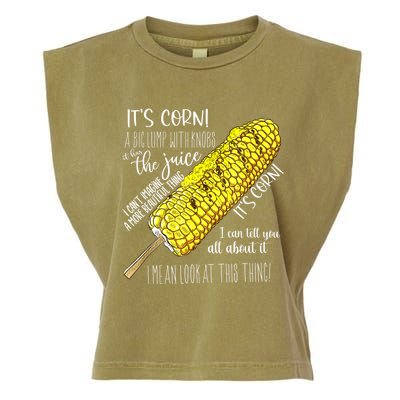 It’s Corn Shirt A Big Lump With Knobs It Has The Juice Shirt Garment-Dyed Women's Muscle Tee