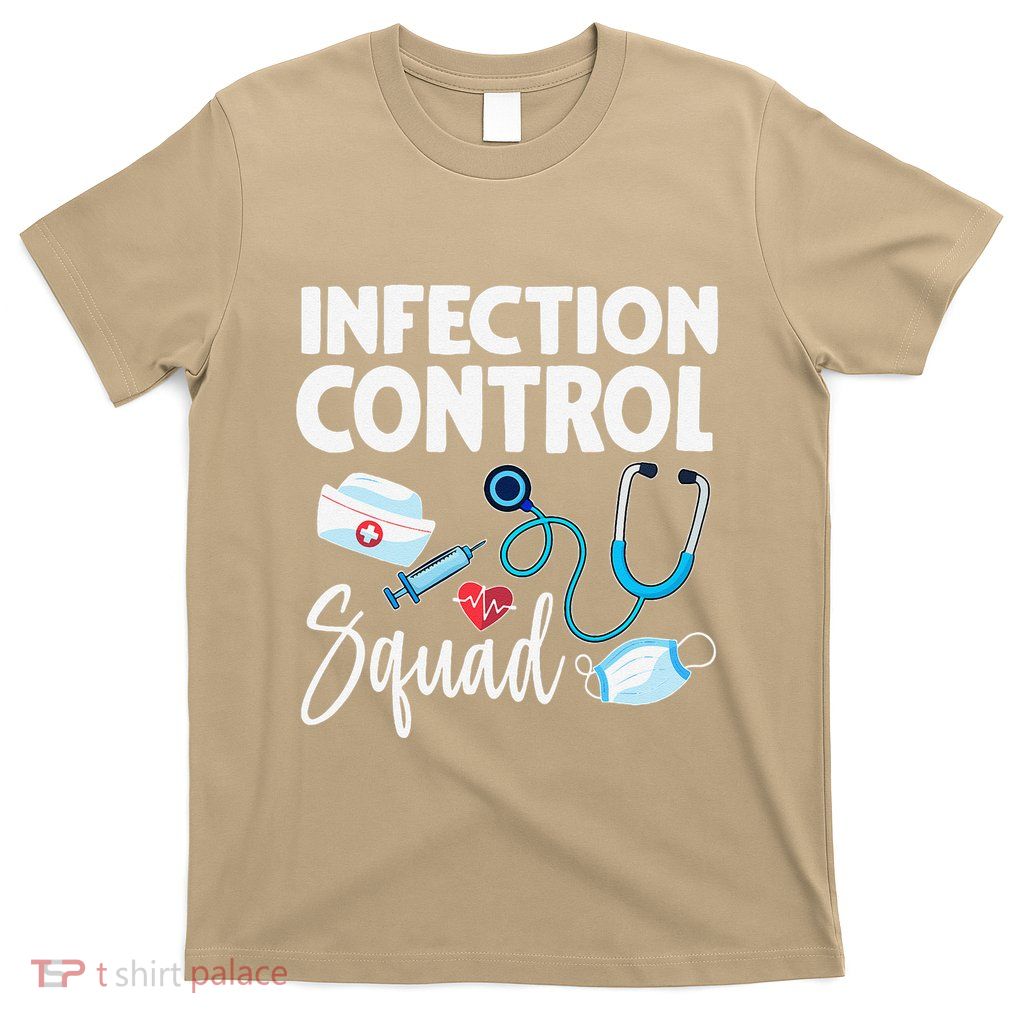 Infection Control Squad Nurse Prevention Nursing Rn Medical T-Shirt