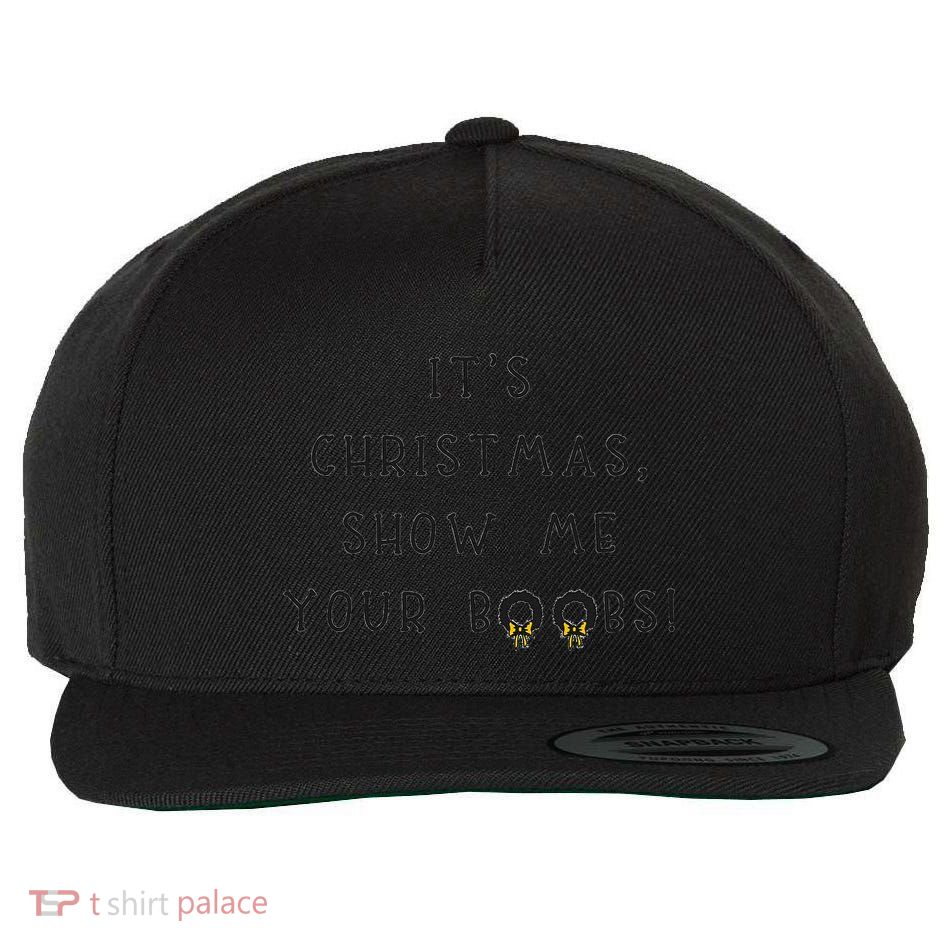 ItS Christmas Show Me Your Boobs! Wool Snapback Cap