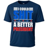 I Could Shit A Better President Performance Shirt