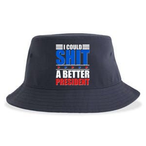 I Could Shit A Better President Sustainable Bucket Hat