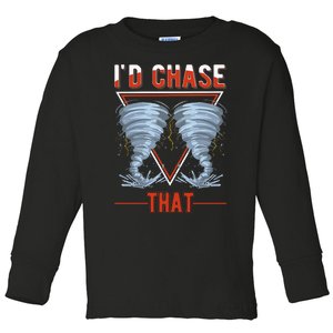 ID Chase That Tornado Storm Chaser Toddler Long Sleeve Shirt