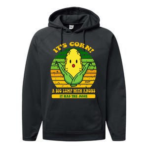 it's cornfunny trendy design It’s Corn It Has The Juice tee Performance Fleece Hoodie