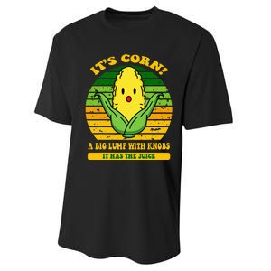 it's cornfunny trendy design It’s Corn It Has The Juice tee Performance Sprint T-Shirt