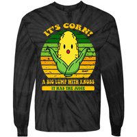 it's cornfunny trendy design It’s Corn It Has The Juice tee Tie-Dye Long Sleeve Shirt