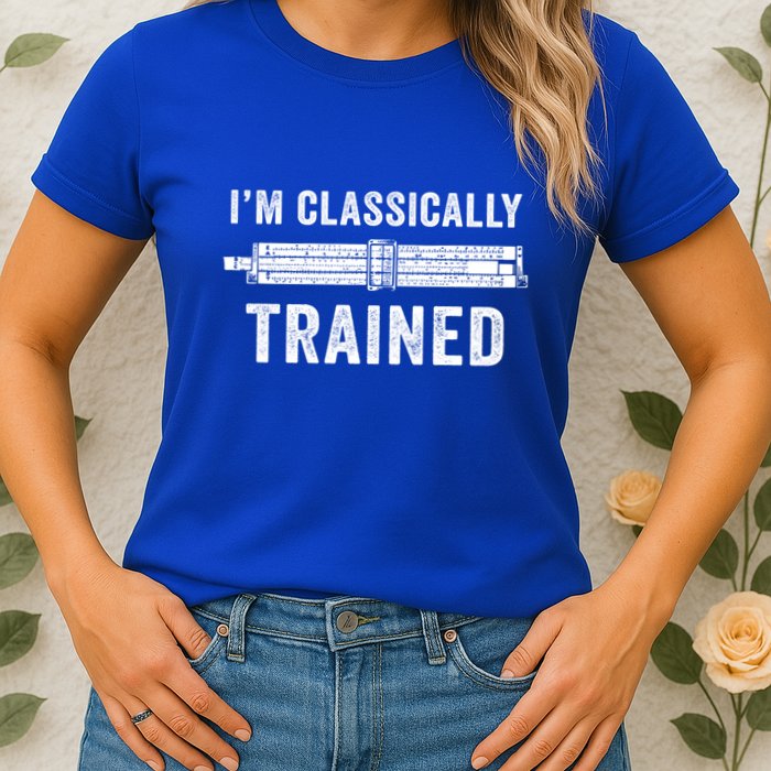 IM Classically Trained Slide Rule Mechanical Analog Gift Womens T-Shirt
