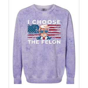 I Choose The Felon Funny Trump 2024 Republican Patriot Colorblast Crewneck Sweatshirt