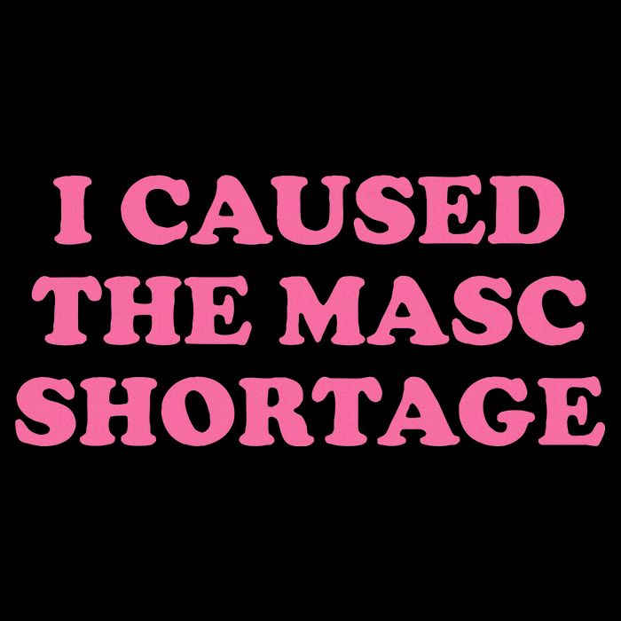 I Caused The Masc Shortage Toddler Hoodie