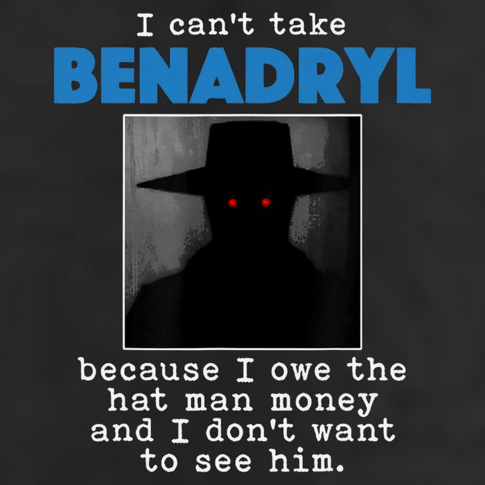 I Cant Take Benadril Because I Owe The Hatman Money Golf Towel