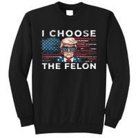 I Choose The Felon Funny Trump 2024 Republican Patriot Sweatshirt