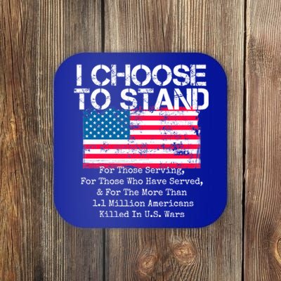 I Choose To Stand American Flag Cool Gift National Usa Anthem Cool Gift Coaster