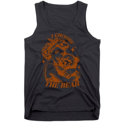 I Choose The Bear Motivational Team Bear Woods Tank Top