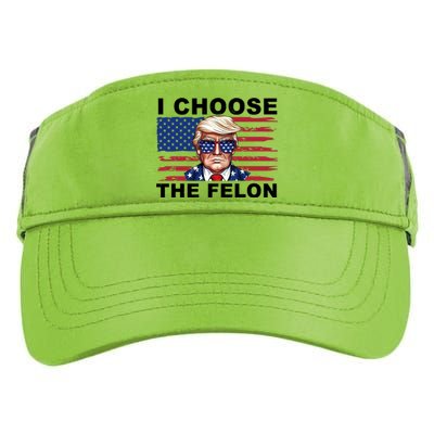 I Choose The Felon Funny Trump 2024 Republican Patriot Adult Drive Performance Visor